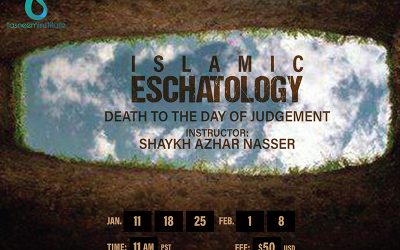 Islamic Eschatology: Death to the Day of Judgment