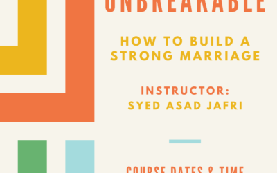 Unbreakable: How to Build A Strong Marriage